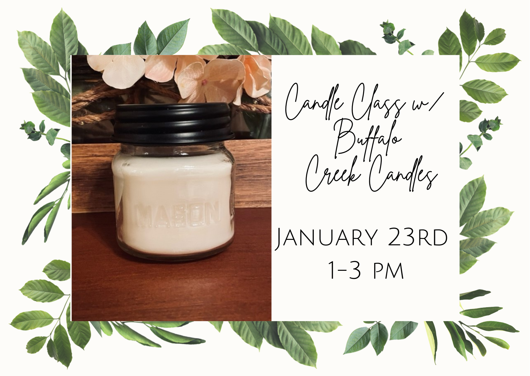 Candle Class w/ Buffalo Creek Candles-SOLD OUT!
