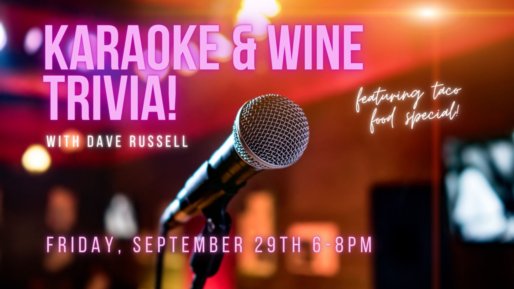 Karaoke & Wine Trivia!
