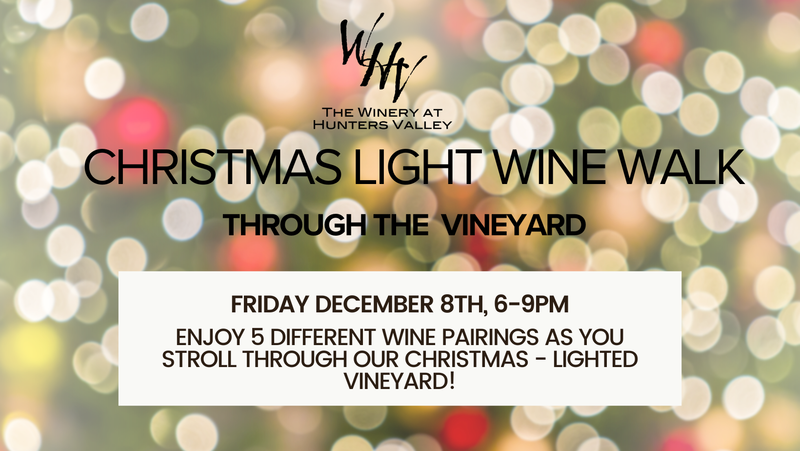 Christmas Light Wine Walk – SOLD OUT